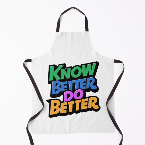 Item preview, Know Better Do Better! Colorful Inspiring designed and sold by PMCreative.