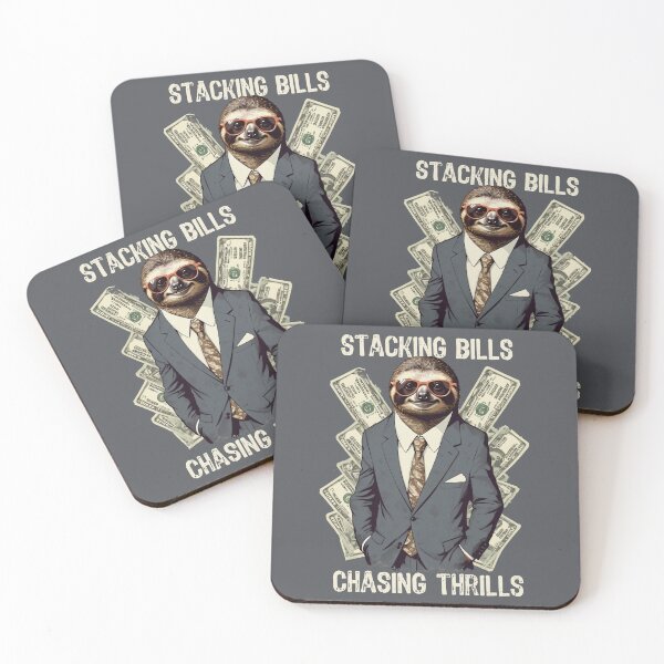 Item preview, Stacking Bills Chasing Thrills Sloth Entrepreneur designed and sold by Slick-Waffles.