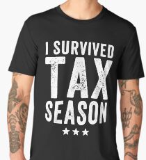 I survived Tax season - Funny CPA Accountant Men's Premium T-Shirt