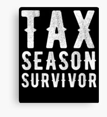 Tax season survivor - Funny CPA Accountant Canvas Print