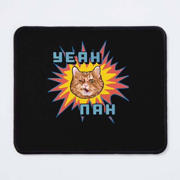 Item preview, Yeah Nah Cat Flash designed and sold by RaymondEscobedo.