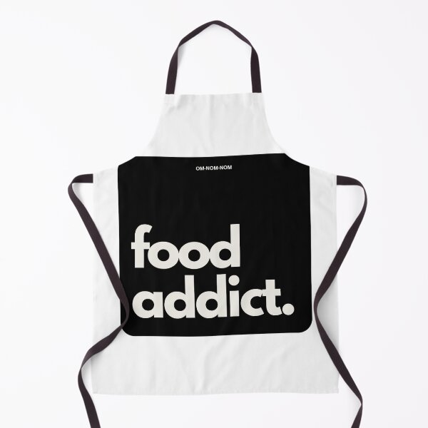 Item preview, nom nom nom Food Addict designed and sold by Hobsquable.