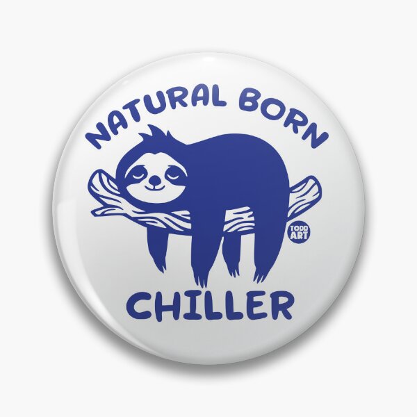 Item preview, NATURAL BORN CHILLER SLOTH designed and sold by TODD GOLDMAN.
