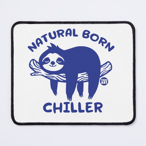 Item preview, NATURAL BORN CHILLER SLOTH designed and sold by TODD GOLDMAN.