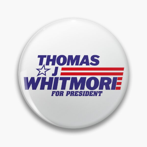 Item preview, Whitmore for President! designed and sold by Project Cancelled.