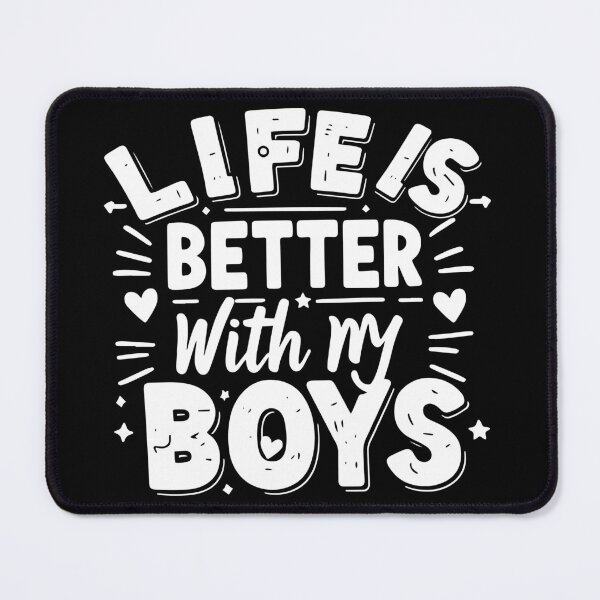 Item preview, Life is Better With My Boys designed and sold by Tilyasshop.