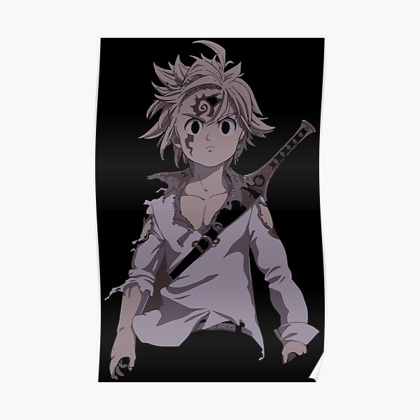 Meliodas en colère Poster