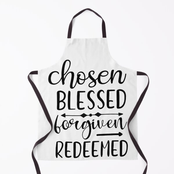 Item preview, Chosen Blessed Forgiven Redeemed designed and sold by Melodiecom.
