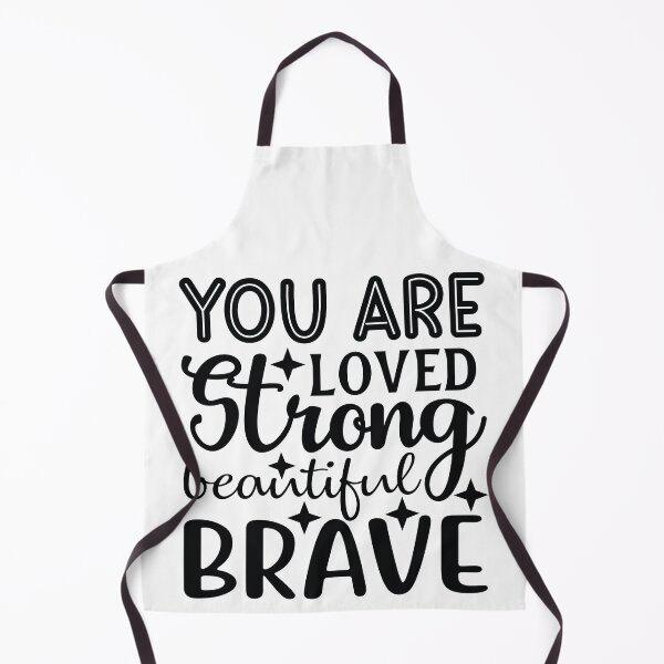 Item preview, You Are Loved Strong Beautiful Brave designed and sold by Melodiecom.
