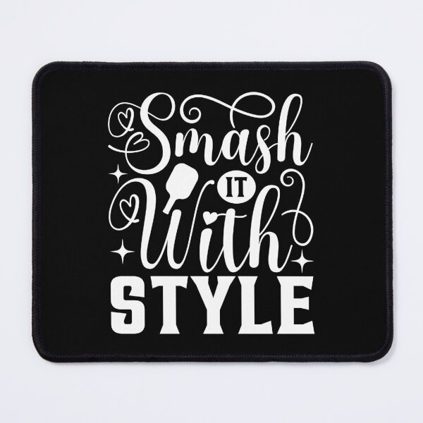 Item preview, Pickleball smash it with style designed and sold by YoshiArtDesign.