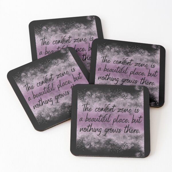 Item preview, The comfort zone is a beautiful place, but nothing grows there. designed and sold by UnCoverDesign.