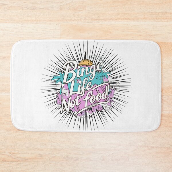 Item preview, Binge Life, not Food! designed and sold by SweetEnough.