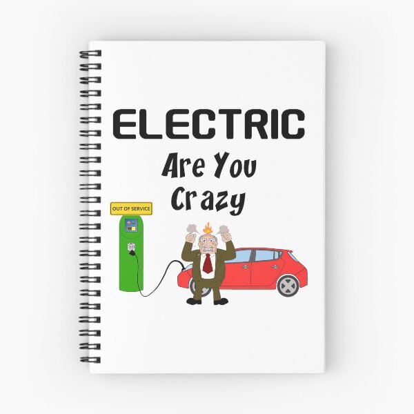 Item preview, ELECTRIC Are You Crazy” EV Charging Station Out Of Service designed and sold by Oaks Creations.