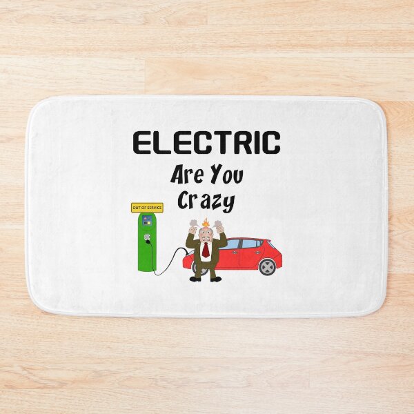 Item preview, ELECTRIC Are You Crazy” EV Charging Station Out Of Service designed and sold by Oaks Creations.