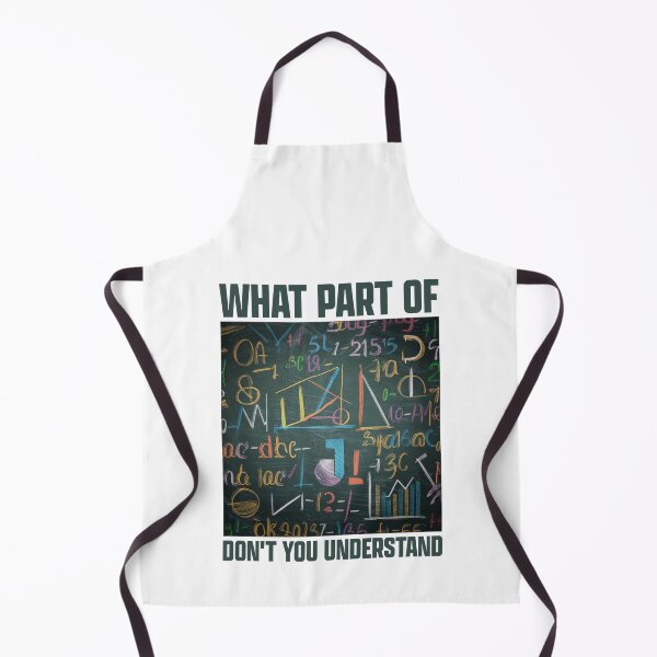 Item preview, Funny Math Teacher What Part Of Math Don't You Understand designed and sold by clothesy7.