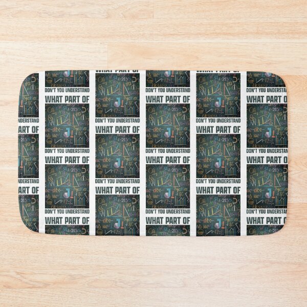 Item preview, Funny Math Teacher What Part Of Math Don't You Understand  designed and sold by clothesy7.