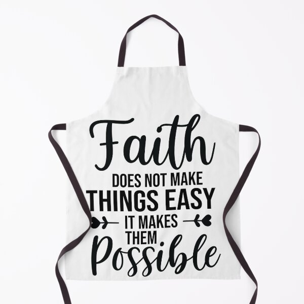 Item preview, Faith Does Not Make Things Easy It Makes Them Possible designed and sold by Melodiecom.