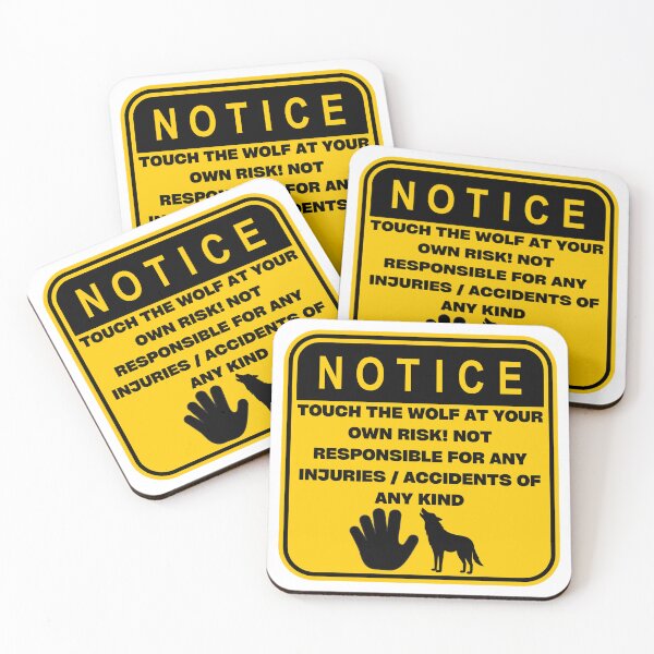 Item preview, NOTICE - Touch at your own risk (Wolf) designed and sold by ArtsyCity.