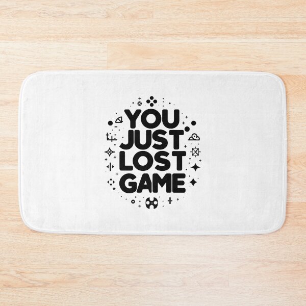 Item preview, you just lost the game designed and sold by PopPizzazz.
