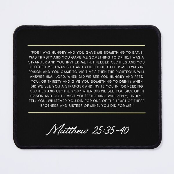 Item preview, Verse Matthew 25:35-40 designed and sold by TheBibleWords.