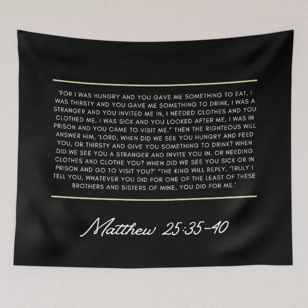 Item preview, Verse Matthew 25:35-40 designed and sold by TheBibleWords.