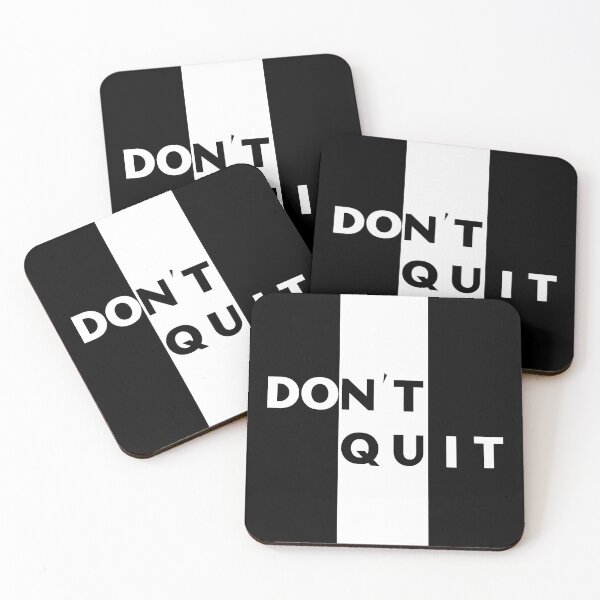 Item preview, Don't Quit black background  designed and sold by Leonardo  Davinci.