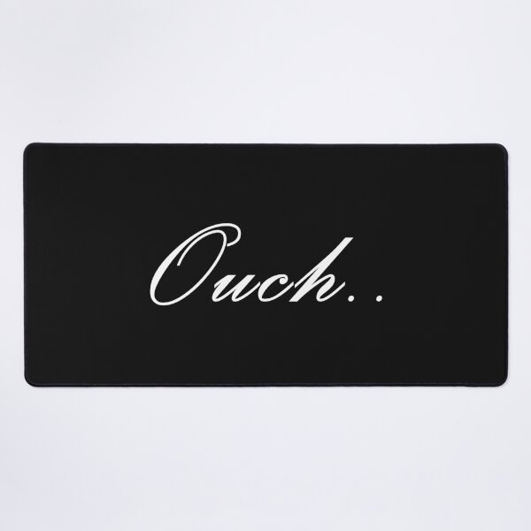 Item preview, Ouch, ouch. designed and sold by designing01Ar3.