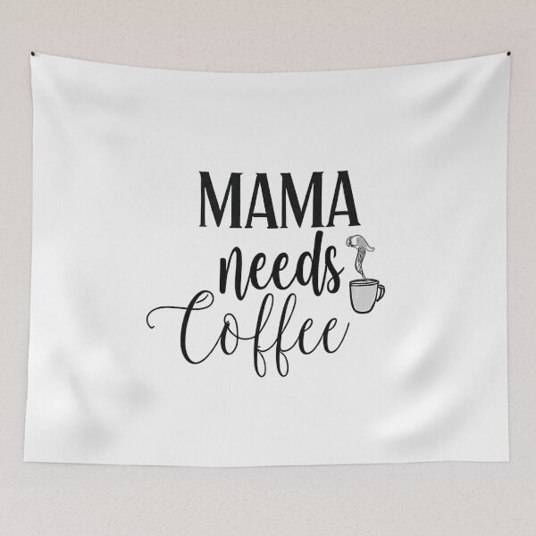 Item preview, Mama Needs Coffee designed and sold by sahbender.