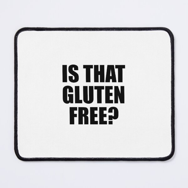 Item preview, Is that gluten free designed and sold by Inspirationmotivation.