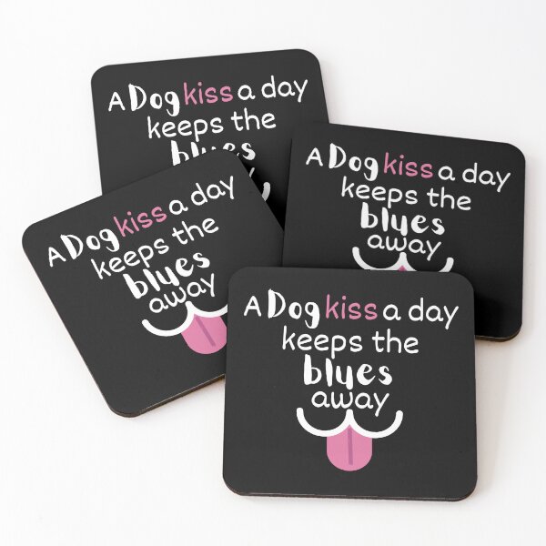 Item preview, A Dog Kiss A Day Keeps the Blues Away | I Love Dogs | Pets | Pet Owners designed and sold by SunandShade.