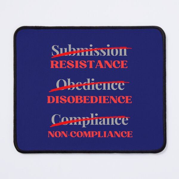 Item preview, Resistance Disobedience Noncompliance designed and sold by FreedomAlways.