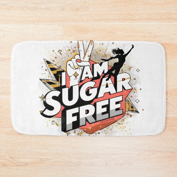 Item preview, I am sugar free! designed and sold by SweetEnough.