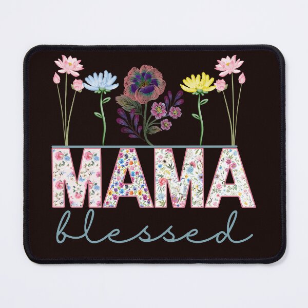 Item preview, Mama Blessed Floral Tribute designed and sold by elynne9.