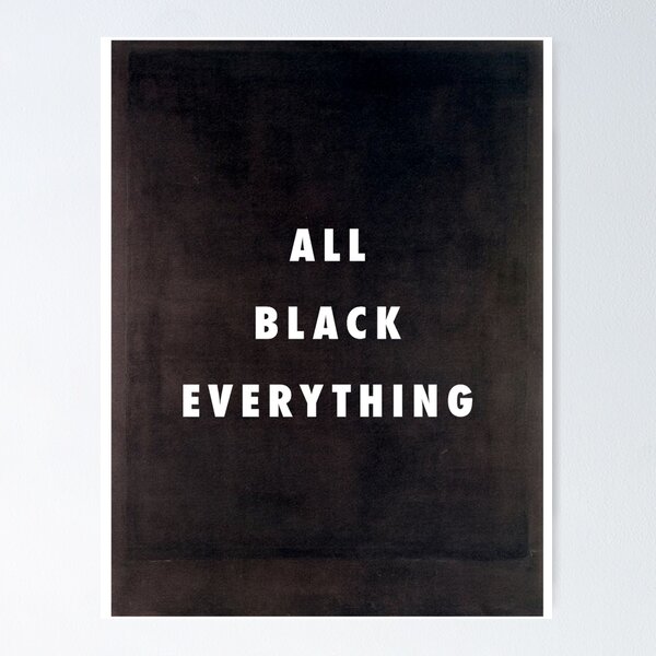Item preview, All Black Everything designed and sold by CliqueOne.