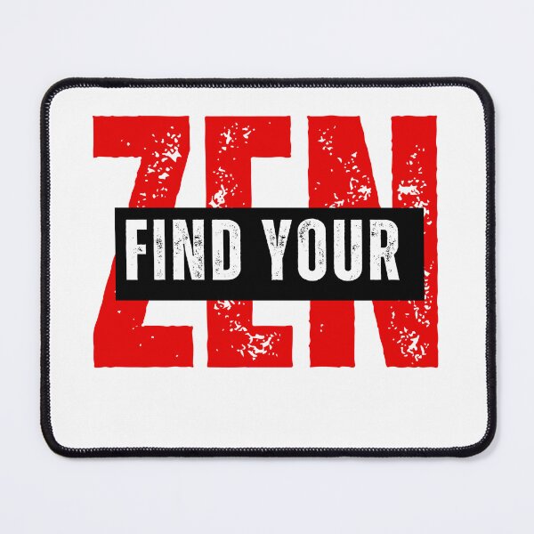Item preview, Find Your Zen designed and sold by InkWhirl.