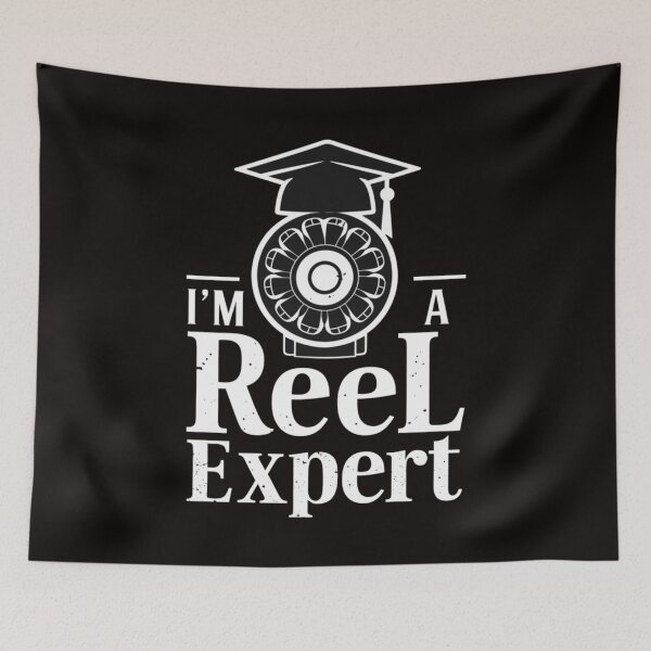 Item preview, I am a reel expert designed and sold by HOMEDESIGNPRINT.