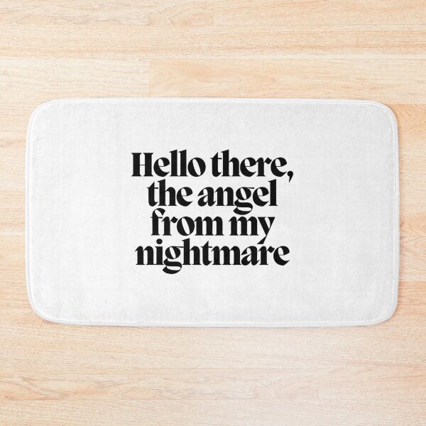 Item preview, Hello there, the angel from my nightmare  designed and sold by CharmStudio.