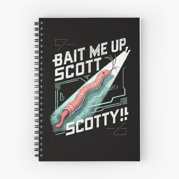 Item preview, Bait Me Up, Scotty! designed and sold by HOMEDESIGNPRINT.