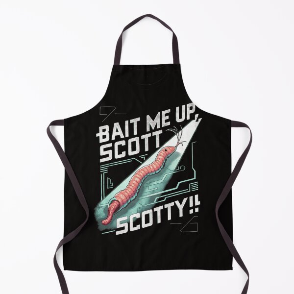 Item preview, Bait Me Up, Scotty! designed and sold by HOMEDESIGNPRINT.