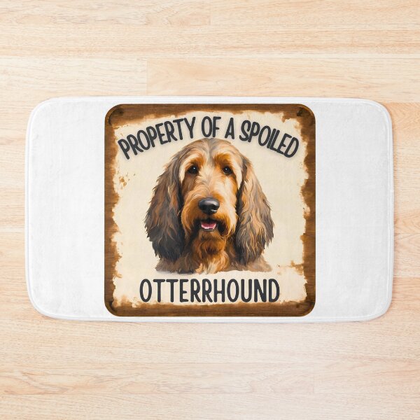 Item preview, Property of a Otterhound designed and sold by Fredster1966.