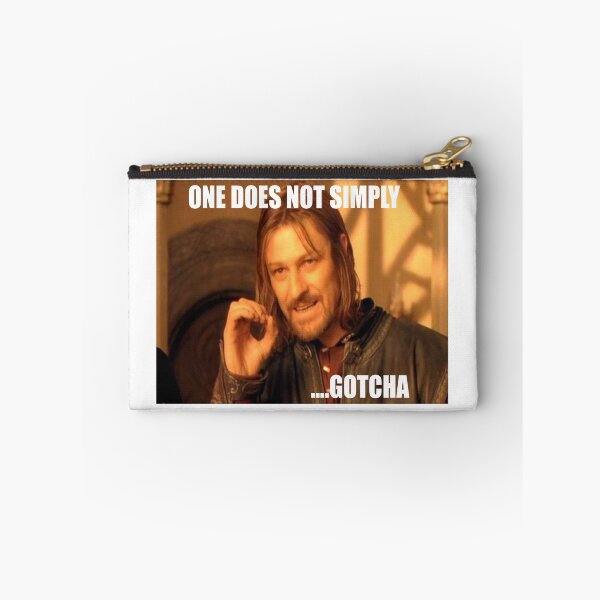 Item preview, ONE DOES NOT SIMPLY ...GOTCHA designed and sold by TOMX5.
