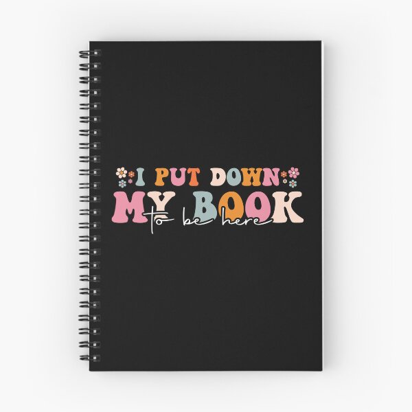 Item preview, Funny I Put My Book Down To Be Here Groovy Readers Bookworm designed and sold by JUSTBEELEGANT.