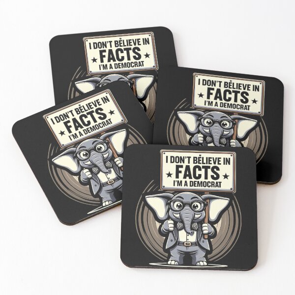 Item preview, I Dont Believe in Facts im a Democrat designed and sold by ArtFeverShop.