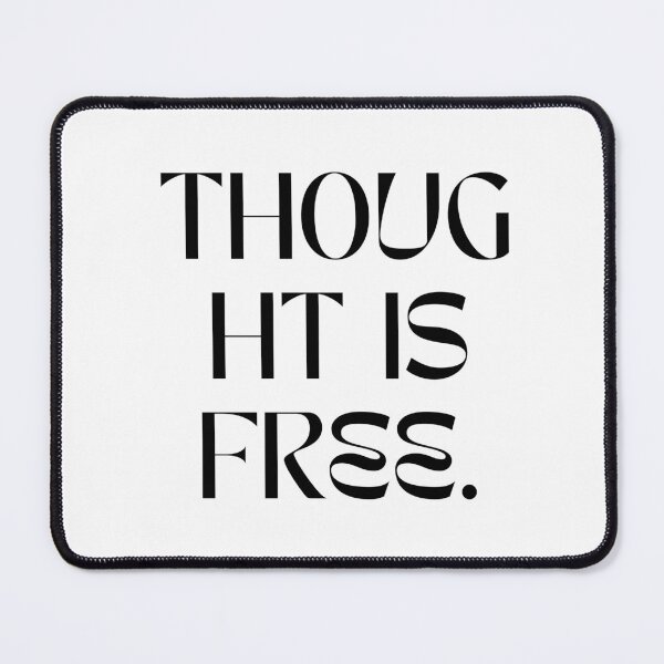 Item preview, Thought is free designed and sold by Diamanths.