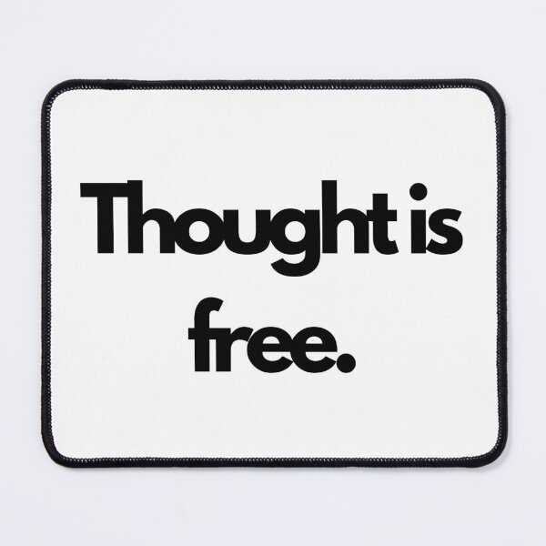Item preview, Thought is free designed and sold by Diamanths.