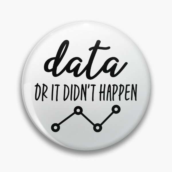 Item preview, Data Or It Didn't Happen - Data Analyst designed and sold by ScienceCorner.