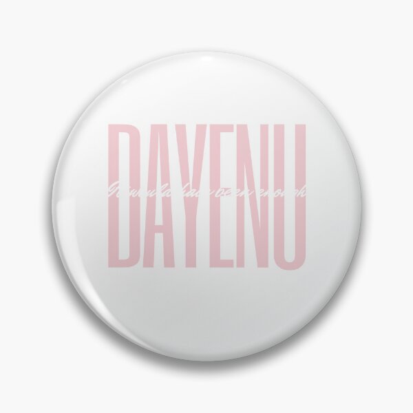 Item preview, Dayenu (white) designed and sold by Consider the Dandelions.