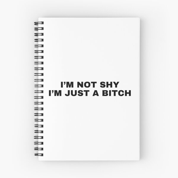 Item preview, I'm not shy I'm just a bitch designed and sold by killzak.