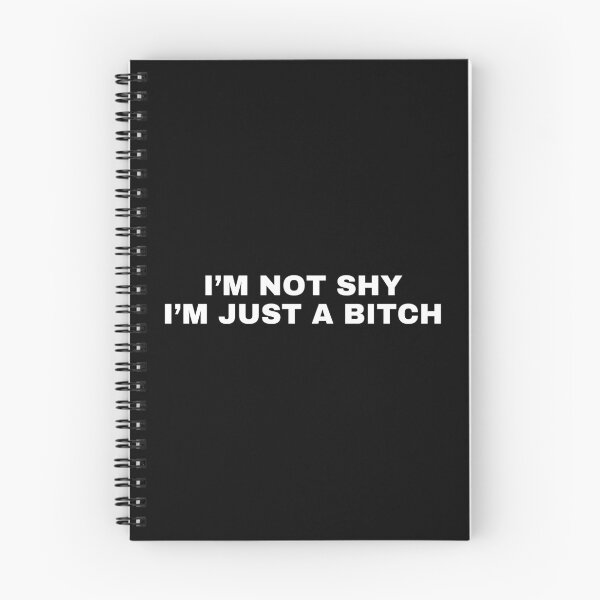 Item preview, I'm not shy I'm just a bitch designed and sold by killzak.