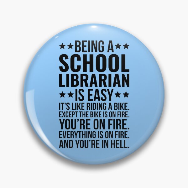 Item preview, Being A School Librarian Funny designed and sold by kamrankhan.